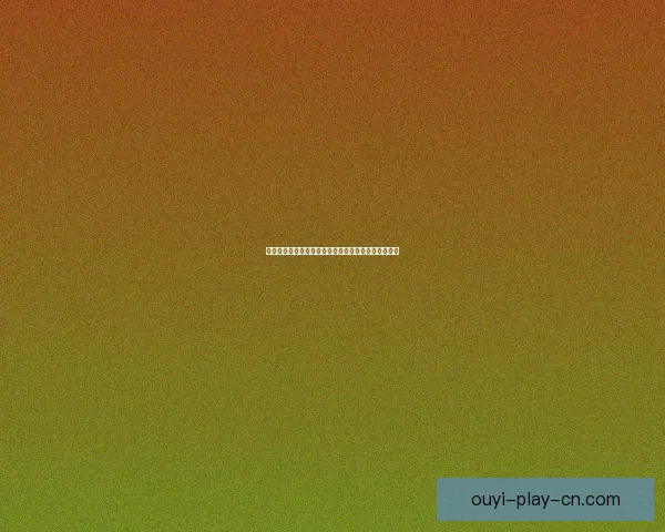 欧亿体育直播入口全新升级体验精彩赛事即时观看指南