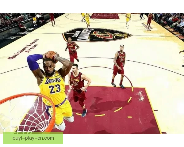 以伊森回忆詹姆斯震撼扣篮启蒙篮球梦想与家人责任驱动前行之路